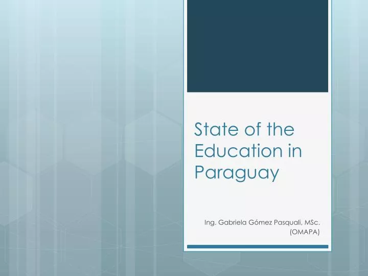 state of the education in paraguay