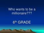 Who wants to be a millionaire??? - slide 1