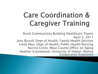 Care Coordination &amp; Caregiver Training