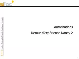 autorisations retour d exp rience nancy 2