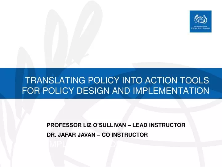 translating policy into action tools for policy design and implementation