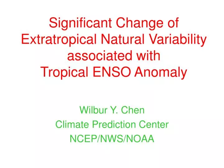 significant change of extratropical natural variability associated with tropical enso anomaly