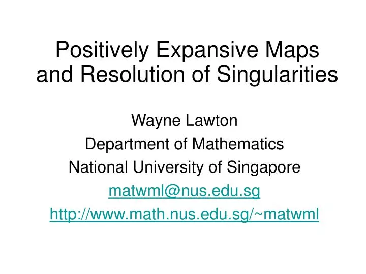 positively expansive maps and resolution of singularities