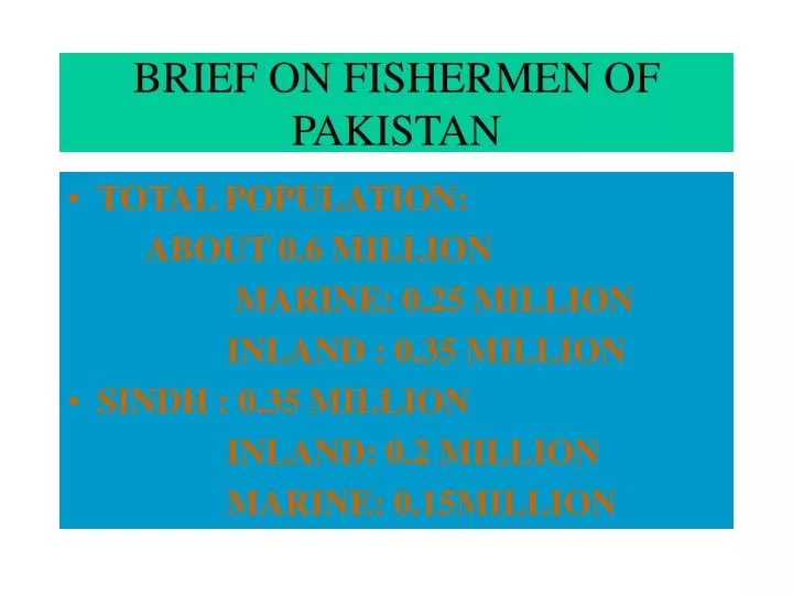 brief on fishermen of pakistan
