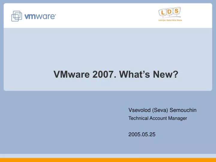 vmware 2007 what s new