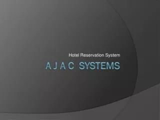 A J A C Systems