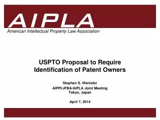 USPTO Proposal to Require Identification of Patent Owners