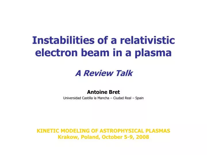 instabilities of a relativistic electron beam in a plasma a review talk