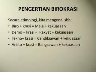 pengertian birokrasi