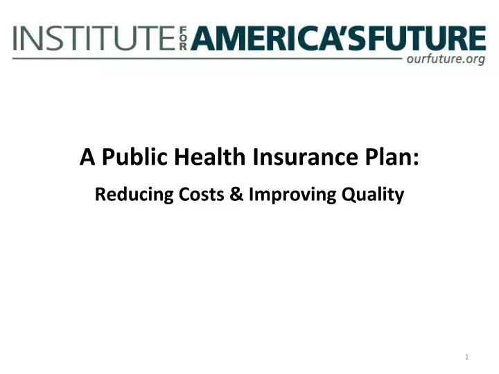 a public health insurance plan