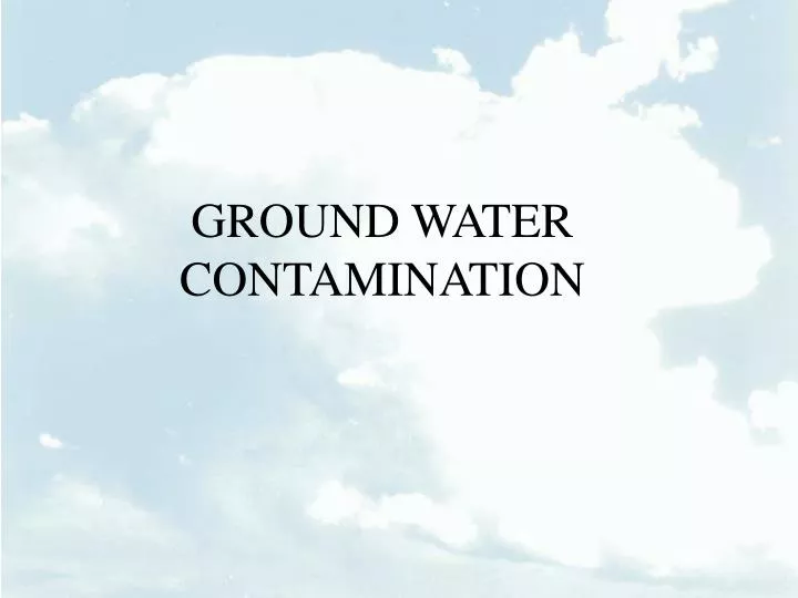 ground water contamination