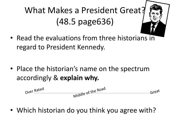 what makes a president great 48 5 page636