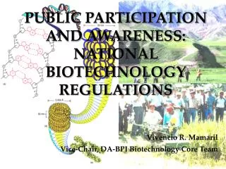 PUBLIC PARTICIPATION AND AWARENESS: NATIONAL BIOTECHNOLOGY REGULATIONS
