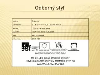 odborn styl