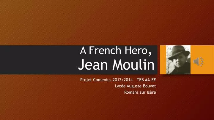 a french hero jean moulin