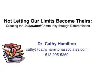 Not Letting Our Limits Become Theirs: Creating the Intentional Community through Differentiation