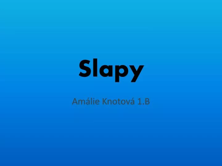 slapy