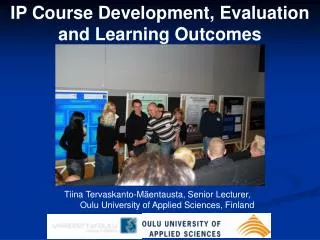 IP Course Development, Evaluation and Learning Outcomes