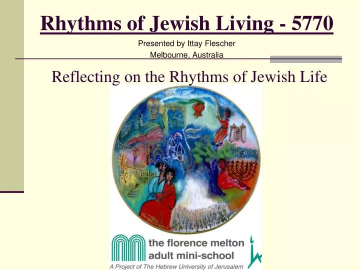 rhythms of jewish living 5770