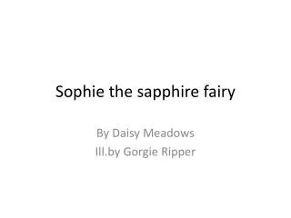 Sophie the sapphire fairy