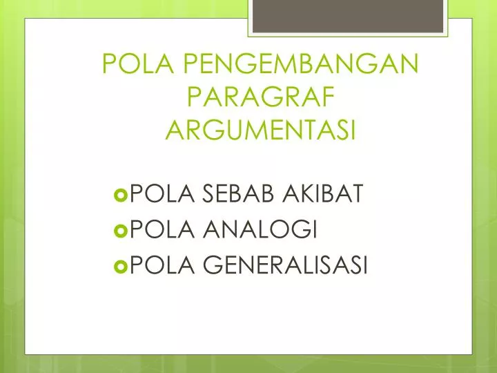 pola pengembangan paragraf argumentasi