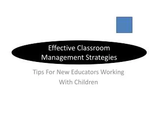 Tips For New Educators Working With Children