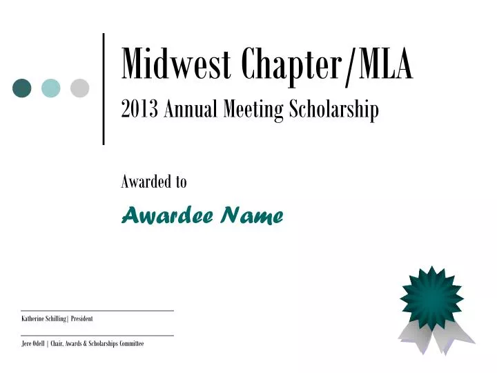 midwest chapter mla 2013 annual meeting scholarship
