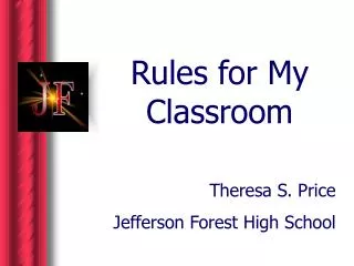 Rules for My Classroom
