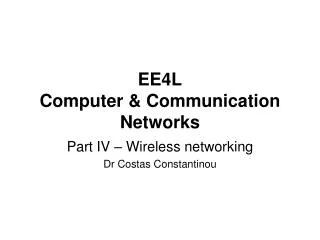 EE4L Computer &amp; Communication Networks