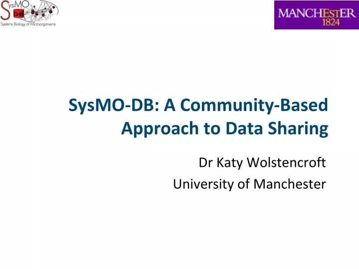 sysmo db a community based approach to data sharing