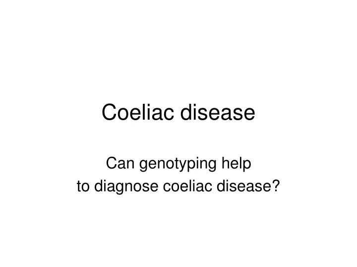 coeliac disease