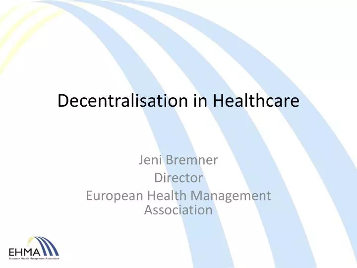 decentralisation in healthcare