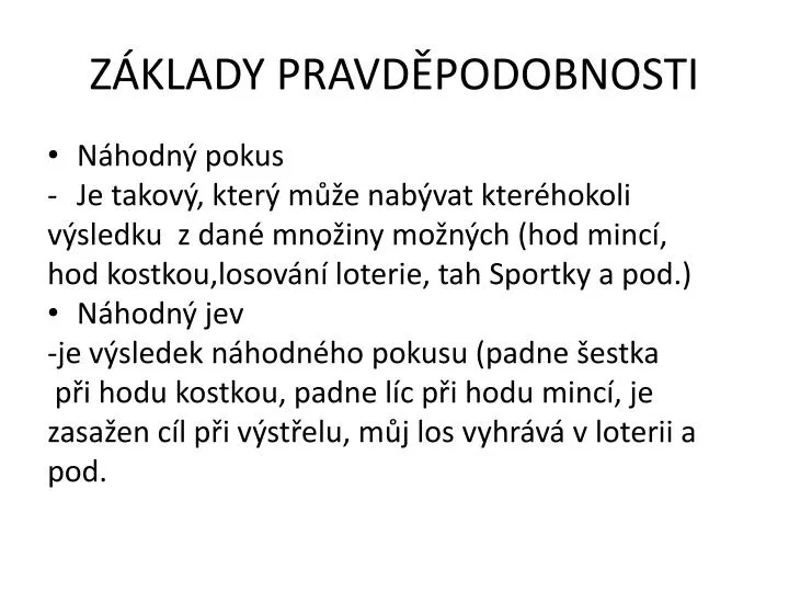 z klady pravd podobnosti