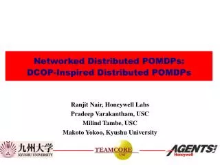 Networked Distributed POMDPs: DCOP-Inspired Distributed POMDPs
