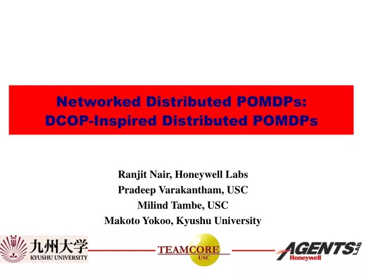 networked distributed pomdps dcop inspired distributed pomdps