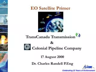 17 August 2000 Dr. Charles Randell P.Eng