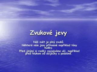 zvukov jevy