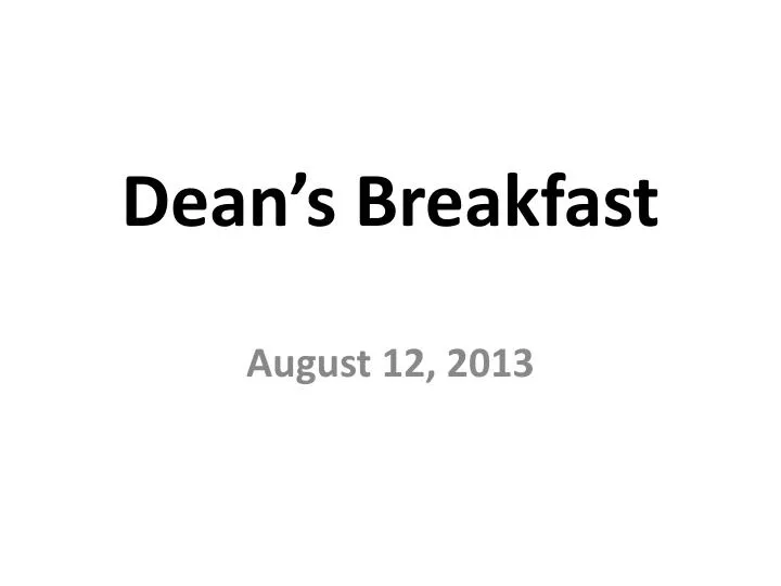 dean s breakfast