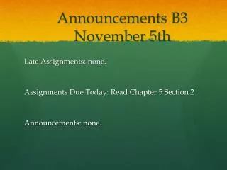 Announcements B3 November 5th