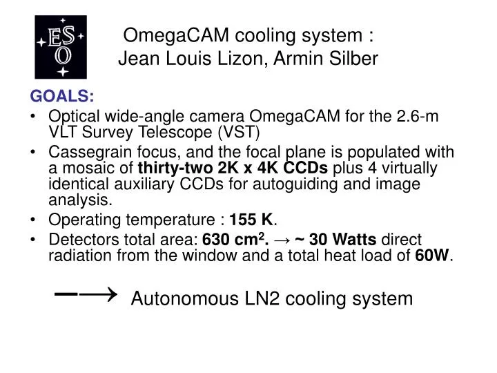 omegacam cooling system jean louis lizon armin silber
