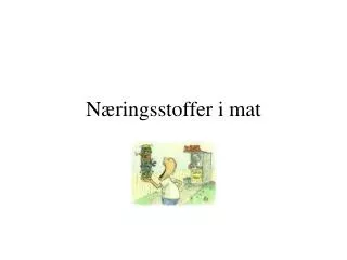 n ringsstoffer i mat