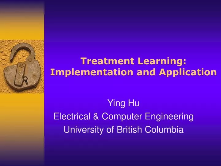 treatment learning implementation and application