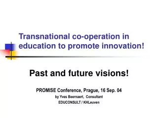 Transnational co-operation in education to promote innovation !
