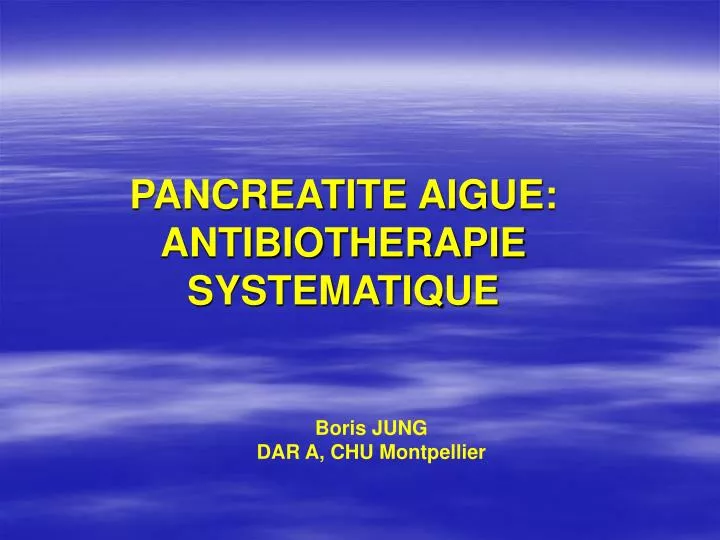 pancreatite aigue antibiotherapie systematique