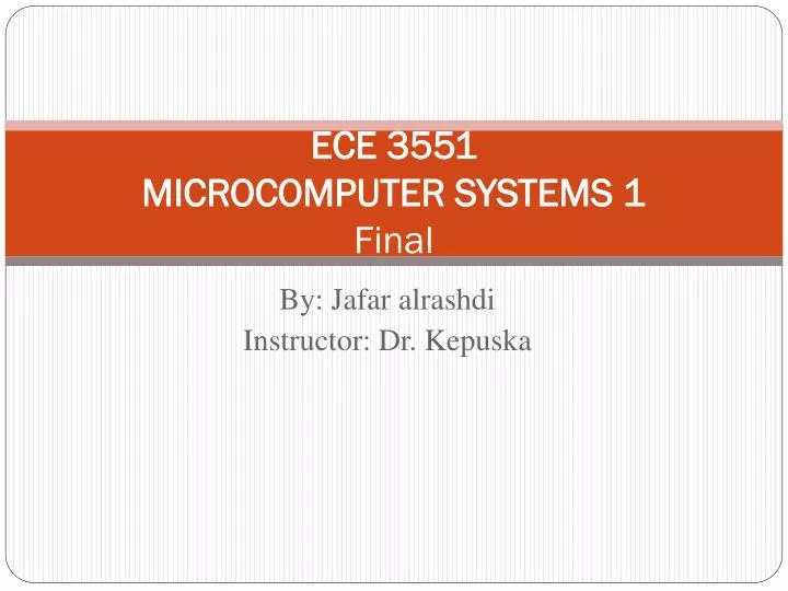 ece 3551 microcomputer systems 1 final