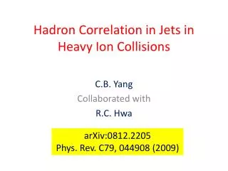 Hadron Correlation in Jets in Heavy Ion Collisions