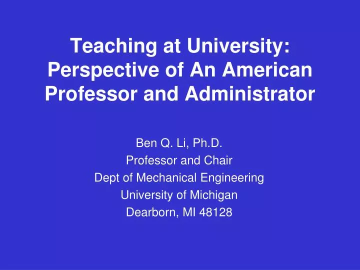 teaching at university perspective of an american professor and administrator