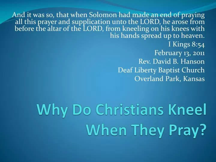 why do christians kneel when they pray