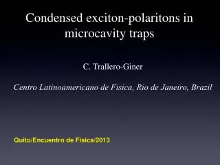 Condensed exciton-polaritons in microcavity traps