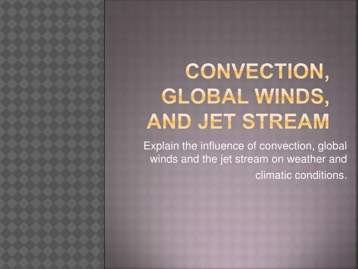 convection global winds and jet stream